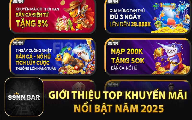 Giới thiệu top khuyến mãi nổi bật năm 2025