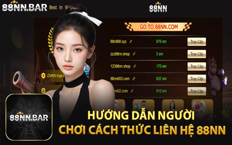 Hướng Dẫn Người Chơi Cách Thức Liên Hệ 88NN