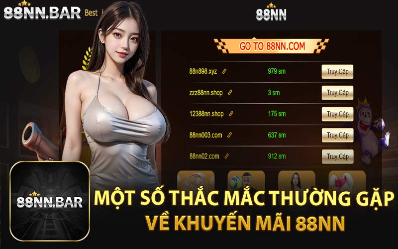 Một Số Thắc Mắc Thường Gặp Về Khuyến Mãi 88NN